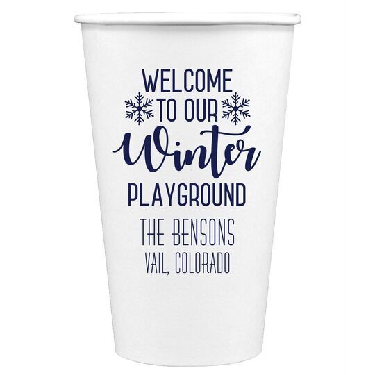 Welcome To Our Winter Playground Paper Coffee Cups
